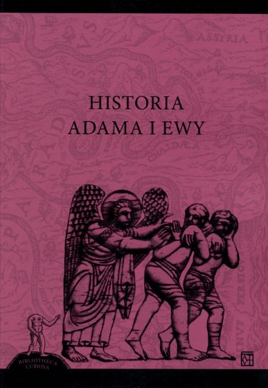 Żybert-Pruchnicka E., Sokolski J. Historia Adama i Ewy