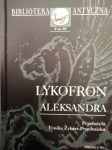 Żybert-Pruchnicka E. Aleksandra / Lykofron z Chalkis