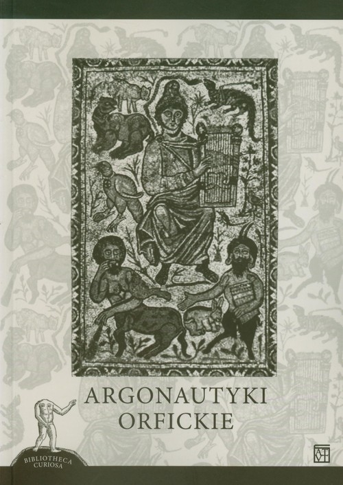 Żybert-Pruchnicka E. Argonautyki orfickie