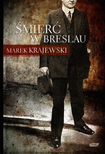 Krajewski M. Śmierć w Breslau