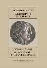 Wróbel M. Starożytności Etiopskie i Libijskie / Diodor Sycylijski