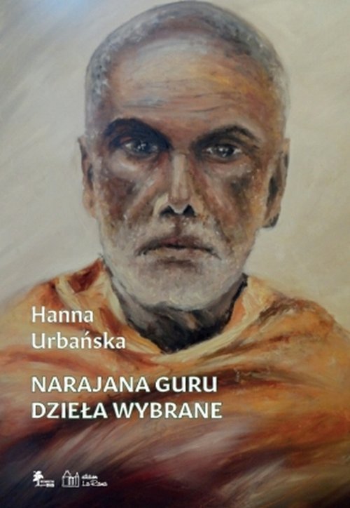 Urbańska H. Narajana Guru. Dzieła wybrane